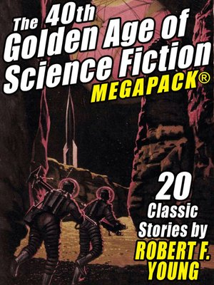 cover image of The 40th Golden Age of Science Fiction